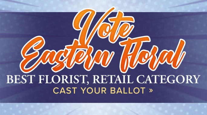 Vote for Eastern Floral for Best Florist in Grand Rapids, MI